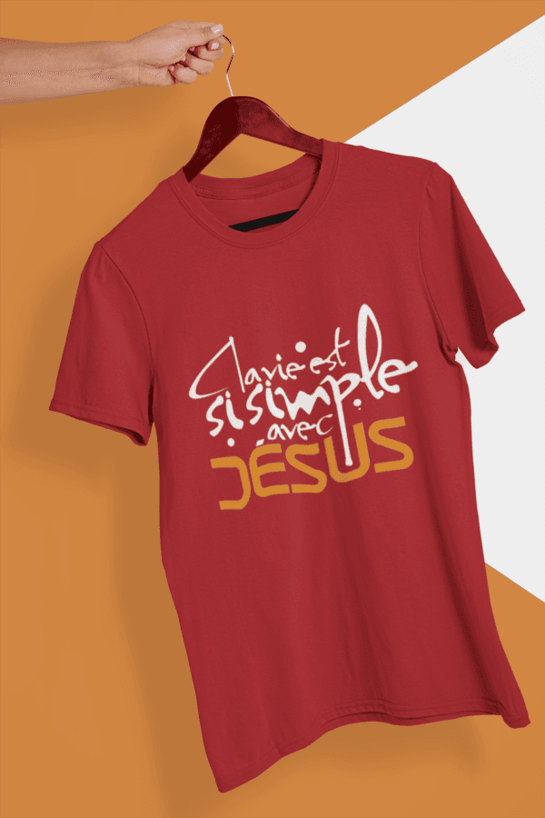 T-Shirt - "La vie est si simple avec JESUS" - Jelotia - Impression