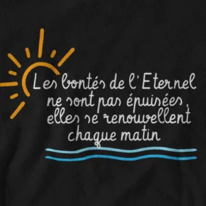 T-Shirt - "Les bontés de l’Éternel" - Jelotia